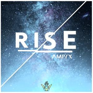 Ampyx - Rise （升3半音）