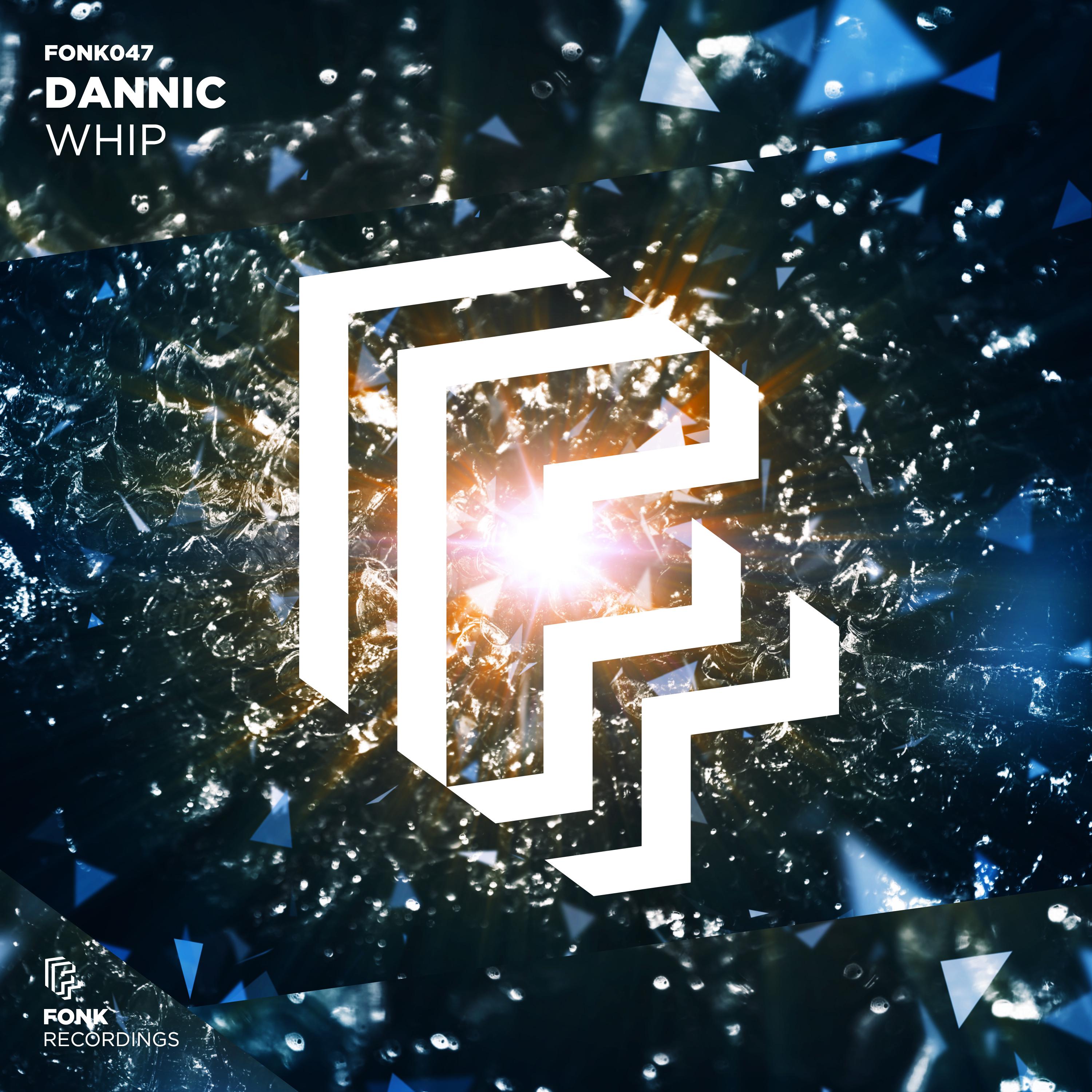 Dannic - Whip (Extended Mix)