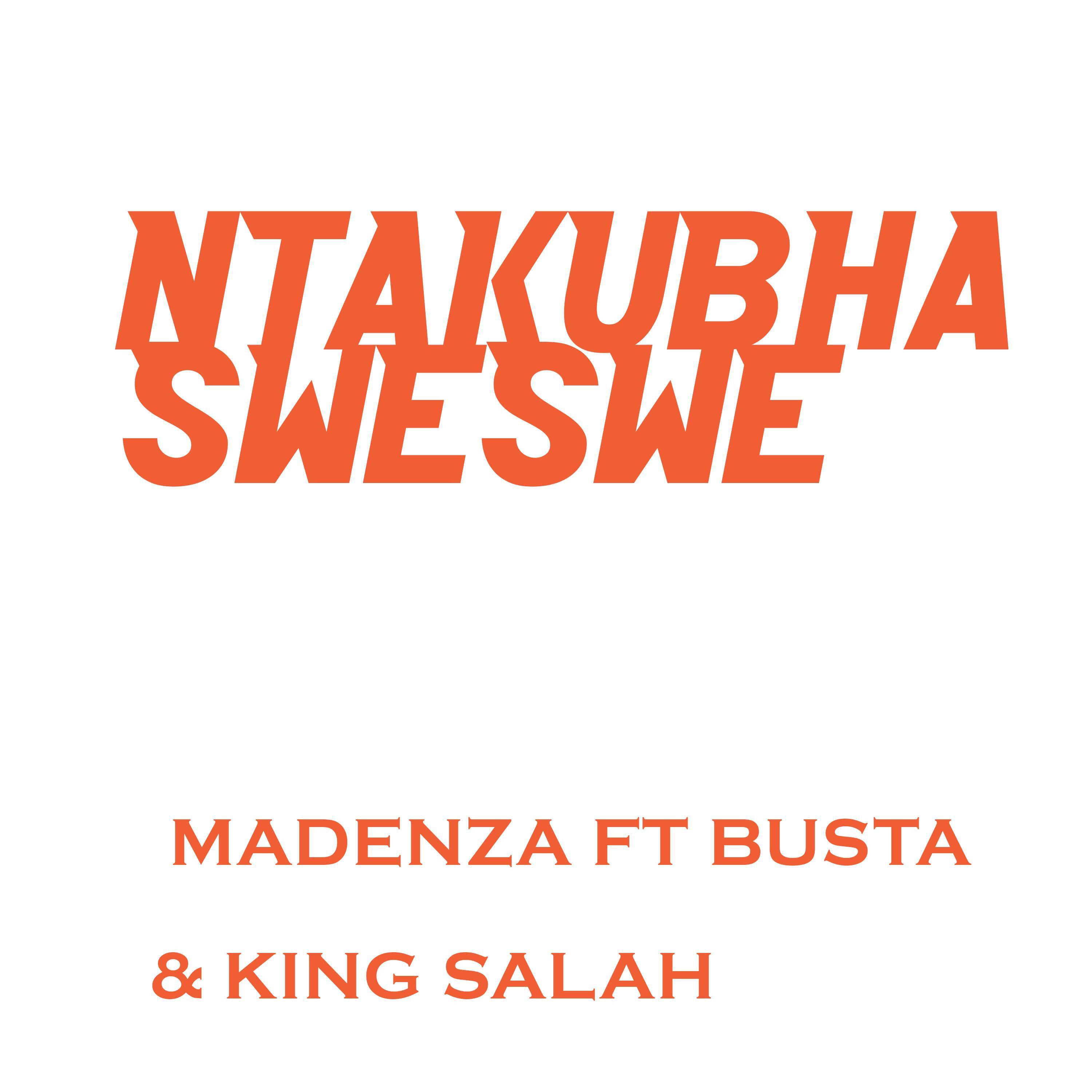 Madenza - Ntakubha Sweswe