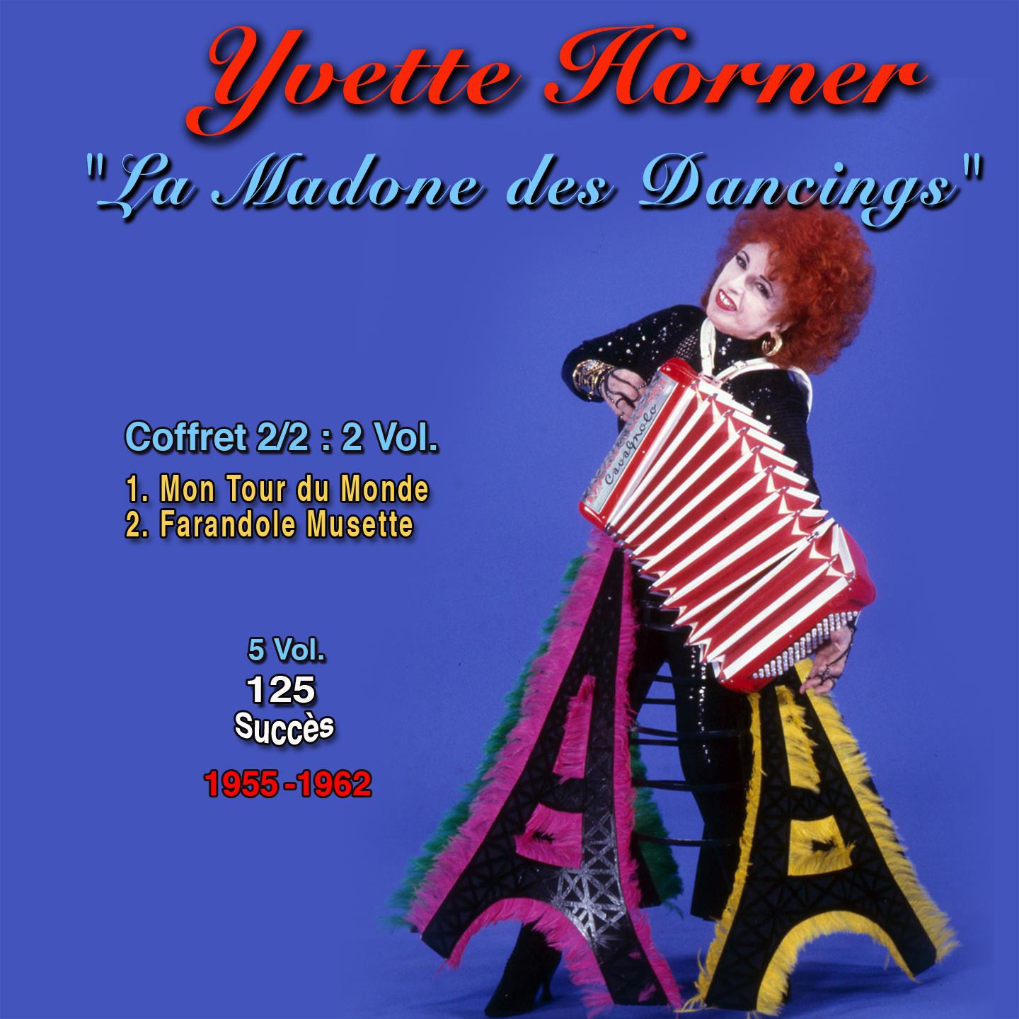 Yvette horner : la madone des dancings, vol. 2 125 success (1955 - 1962)专辑