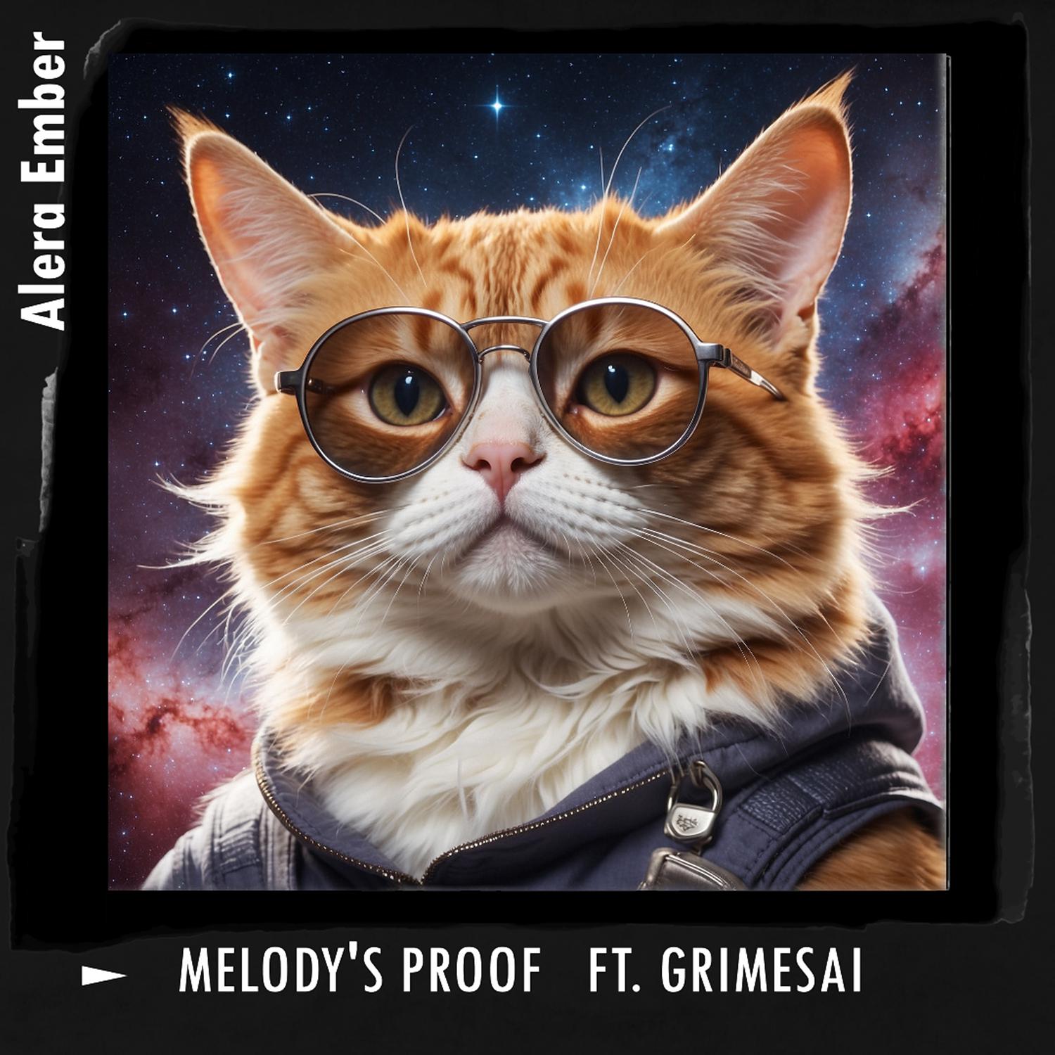 Alera Ember - Melody's Proof
