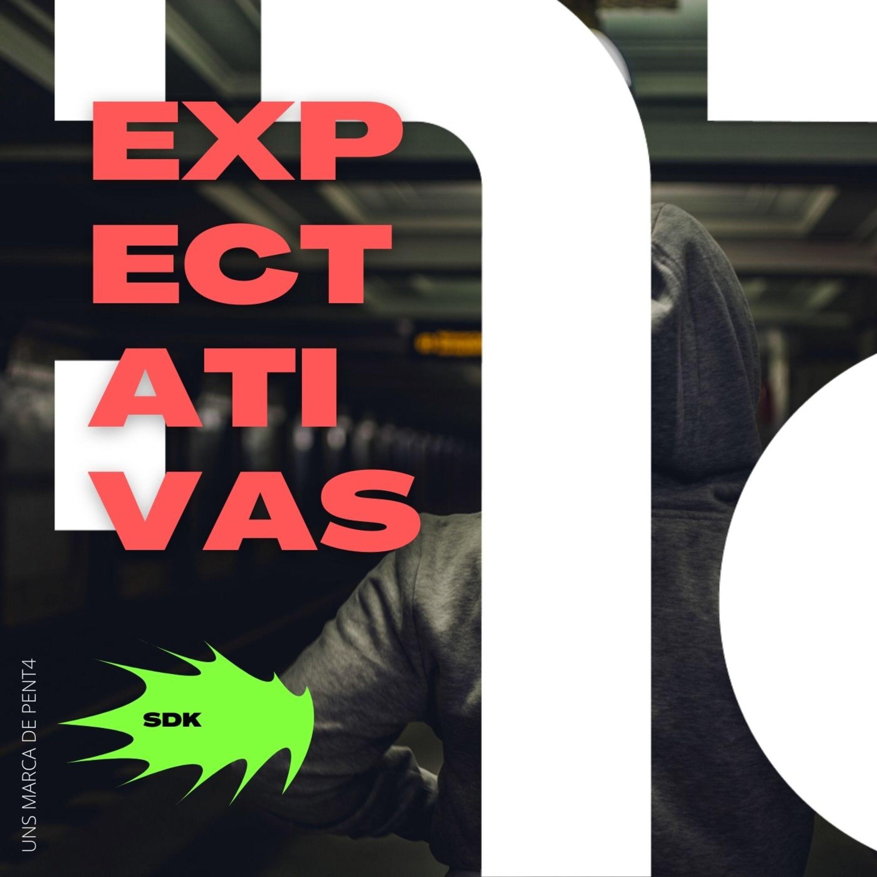 Expectativas