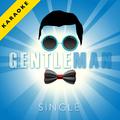 Gentleman (Karaoke Version) - Single