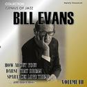 Genius of Jazz - Bill Evans, Vol. 3 (Digitally Remastered)专辑