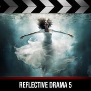 Reflective Drama 5