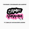 Don Edward - Smart Mampara 2.0 (feat. Dub-Kuley, HevdMxster & Sniper)