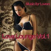 Music for Lovers (Love Lounge, Vol. 1)