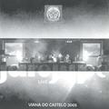 Live Viana Do Castelo 2005