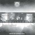 Live Viana Do Castelo 2005专辑