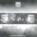 Live Viana Do Castelo 2005专辑