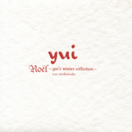 Noёl~yui's winter collection~