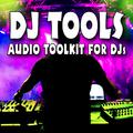 DJ Tools Audio Toolkit for Djs