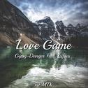 Love Game(Remix)专辑