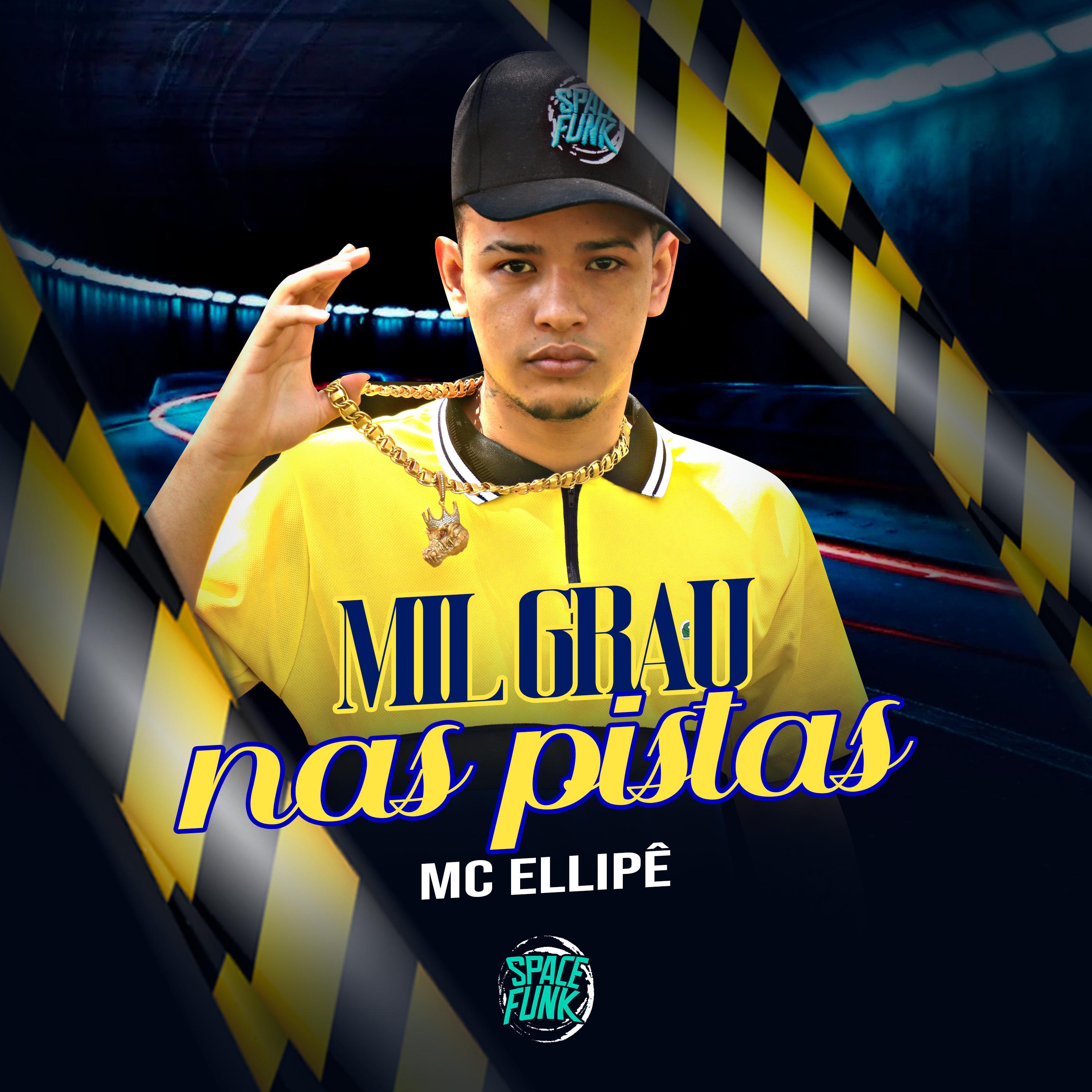 MC ÉLLIPÊ - Mil Grau nas Pistas