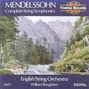 Mendelssohn: Complete String Symphonies, Vol. 3