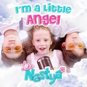 Nastya - Little Angel Song