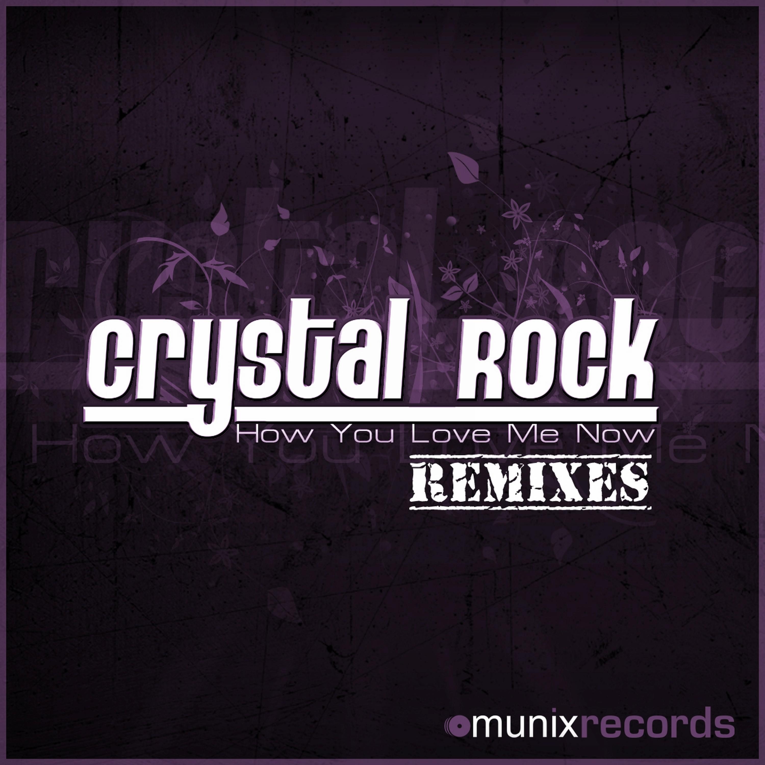 Crystal Rock - How You Love Me Now (Niccho Remix Edit)