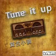 复古小调 (TuneItUp) (Originalmix)