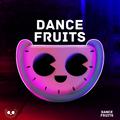 Dance Fruits Music