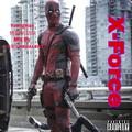 X-Force(X Gon Give It to Ya Remix)