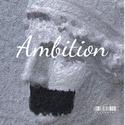 Ambition（Prod. BECU BEATZ）