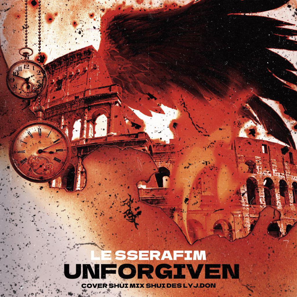 LE SSERAFIM-UNFORGIVEN