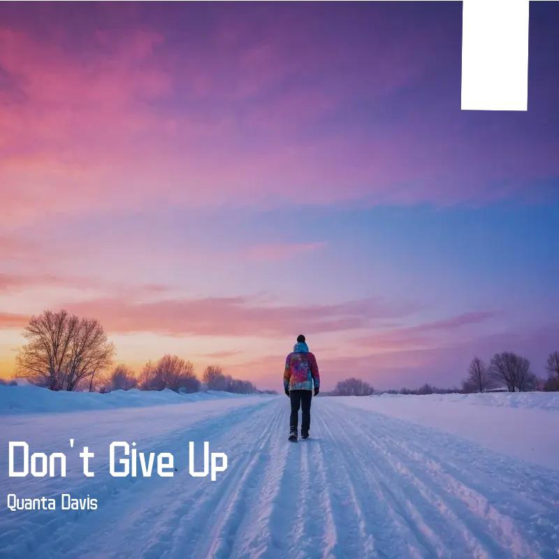 Don't Give Up