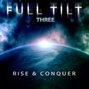 Full Tilt, Vol. 3: Rise & Conquer专辑