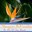 Strangers in Paradise, The Best of Tony Bennett