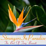 Strangers in Paradise, The Best of Tony Bennett专辑