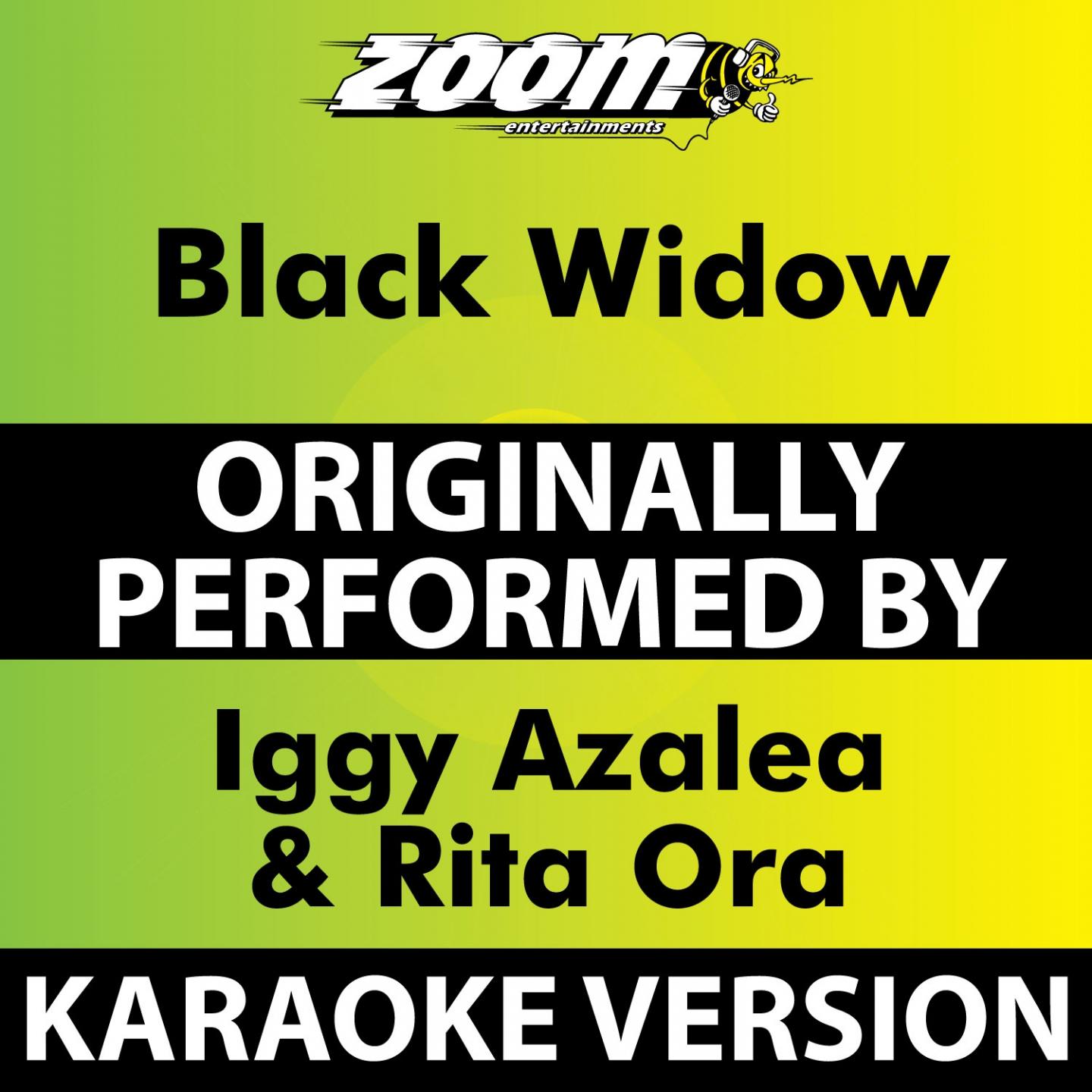 Black Widow (Karaoke Version) [Originally Performed By Iggy Azalea & Rita Ora]专辑