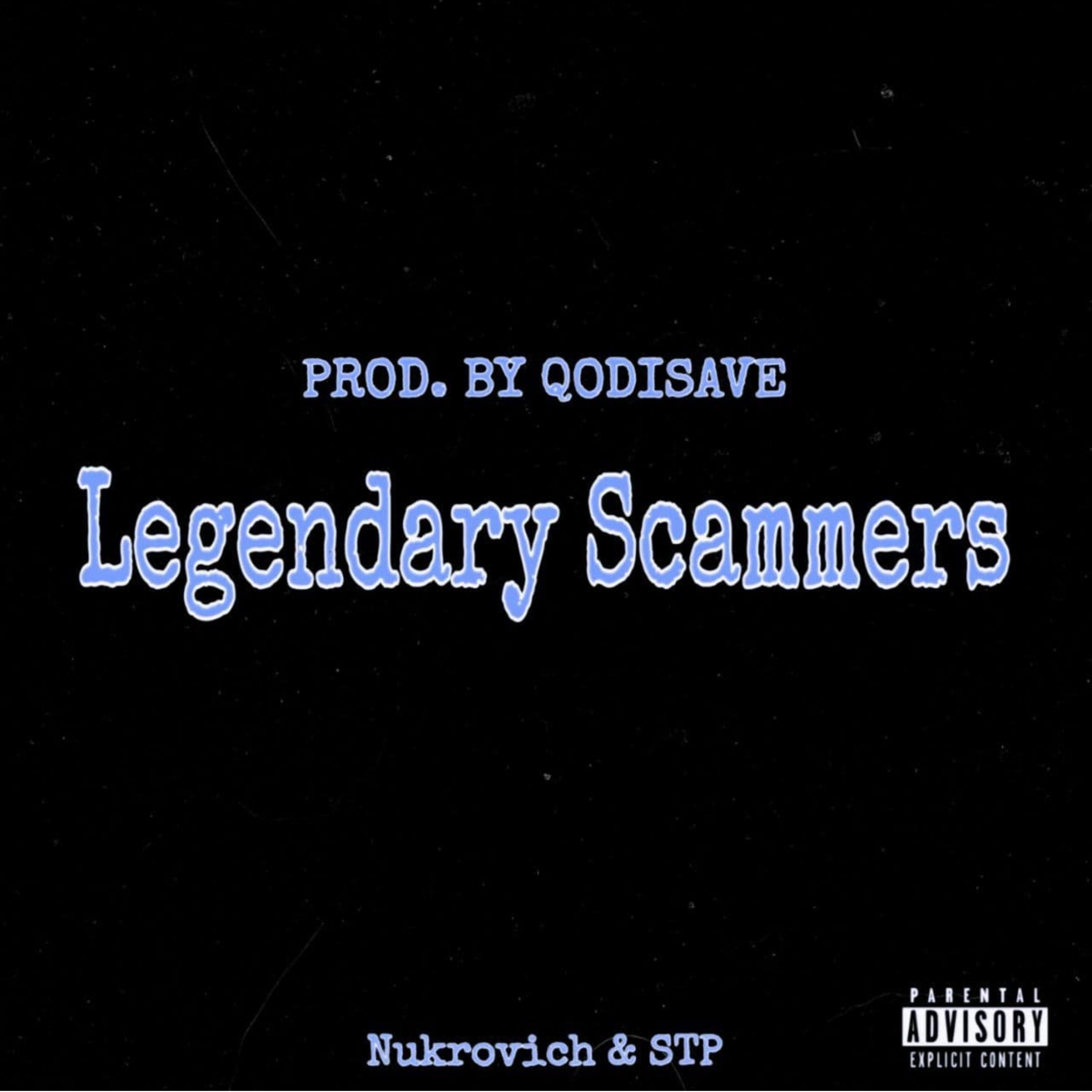 Legendary Scammers