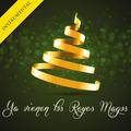 Ya Vienen los Reyes Magos (Instrumental) - Single