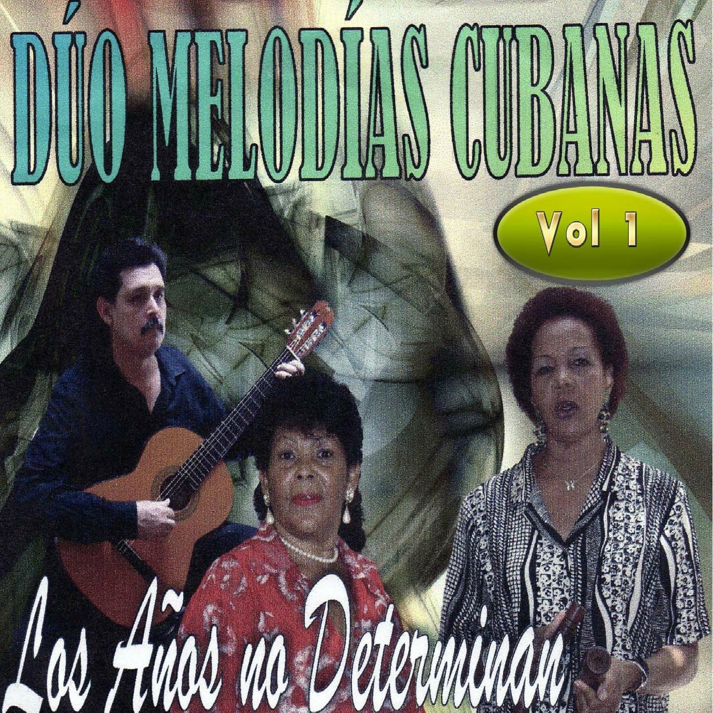 Duo Melodias Cubanas, Vol. 1专辑