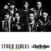 STORM RIDERS feat.SLASH专辑