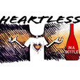 Heartless (In a Bottle)