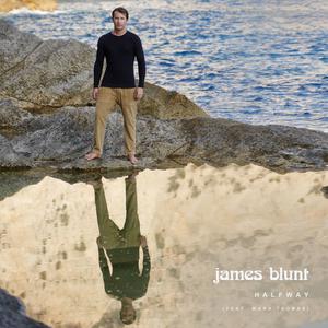 Halfway - James Blunt & Ward Thomas (BB Instrumental) 无和声伴奏 （升2半音）