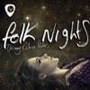 Folk Nights: Dreamy Retro Folk专辑