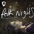 Folk Nights: Dreamy Retro Folk