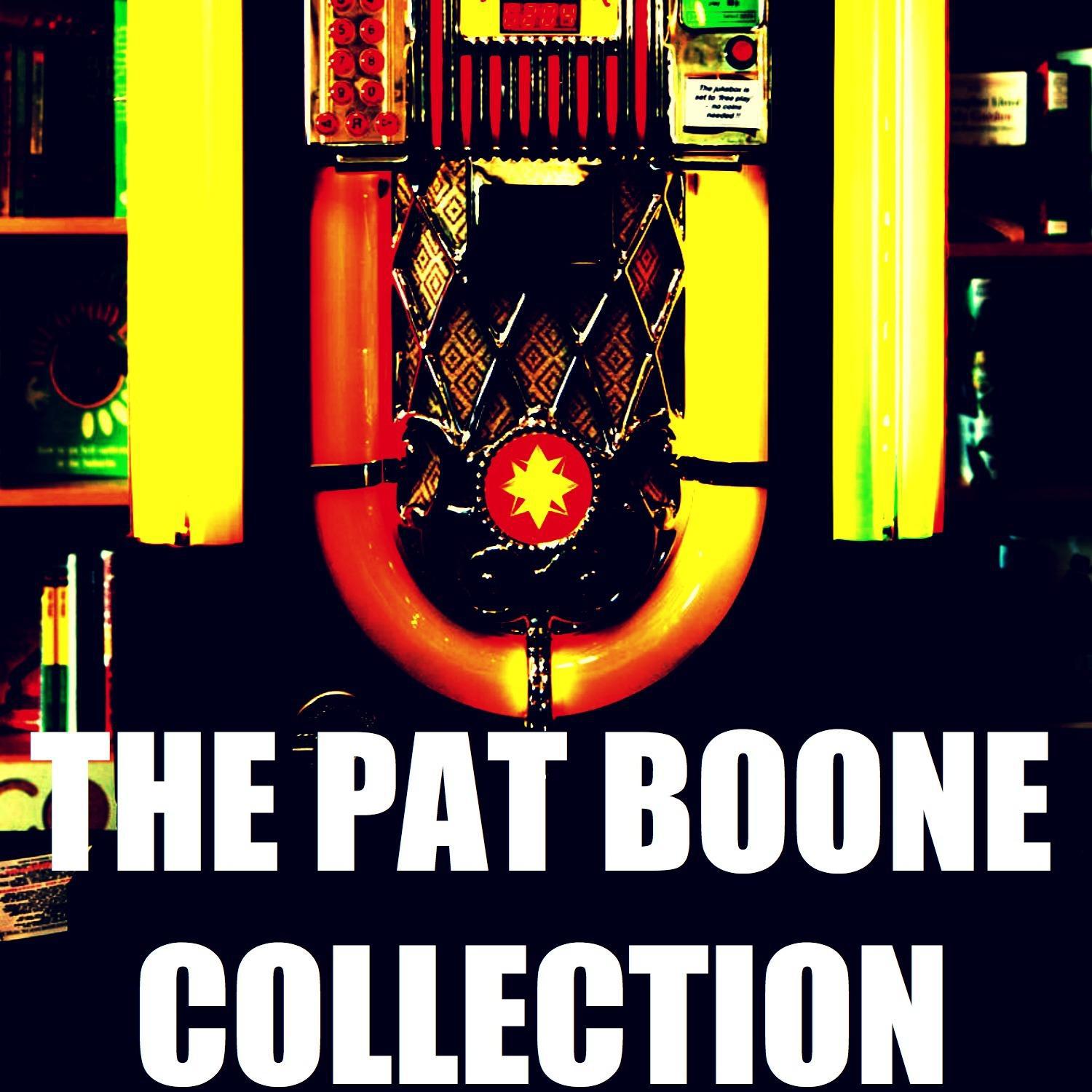 The Pat Boone Collection (Remastered)专辑