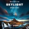 MxYouth - Skylight (2023 Edit)