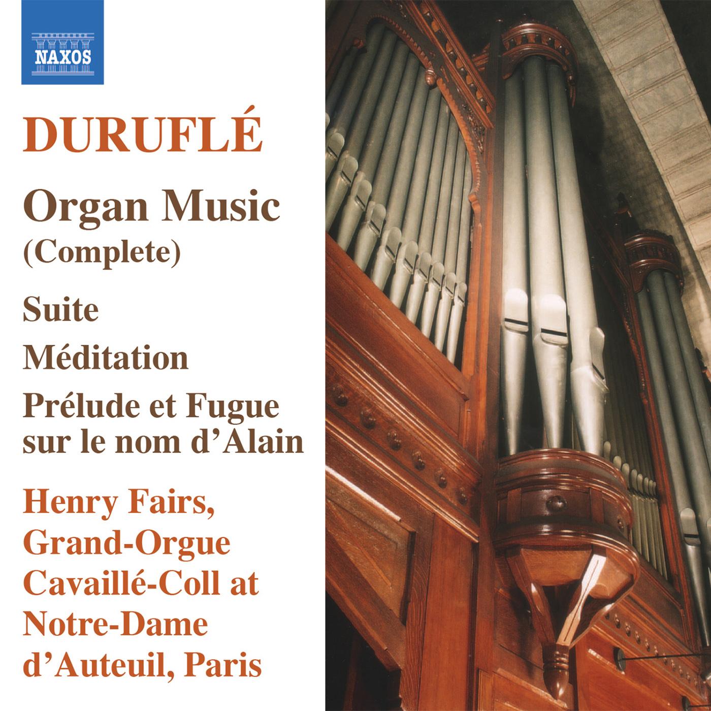 DURUFLE: Organ Music (Complete)