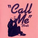 Call Me (Karaoke Version)专辑