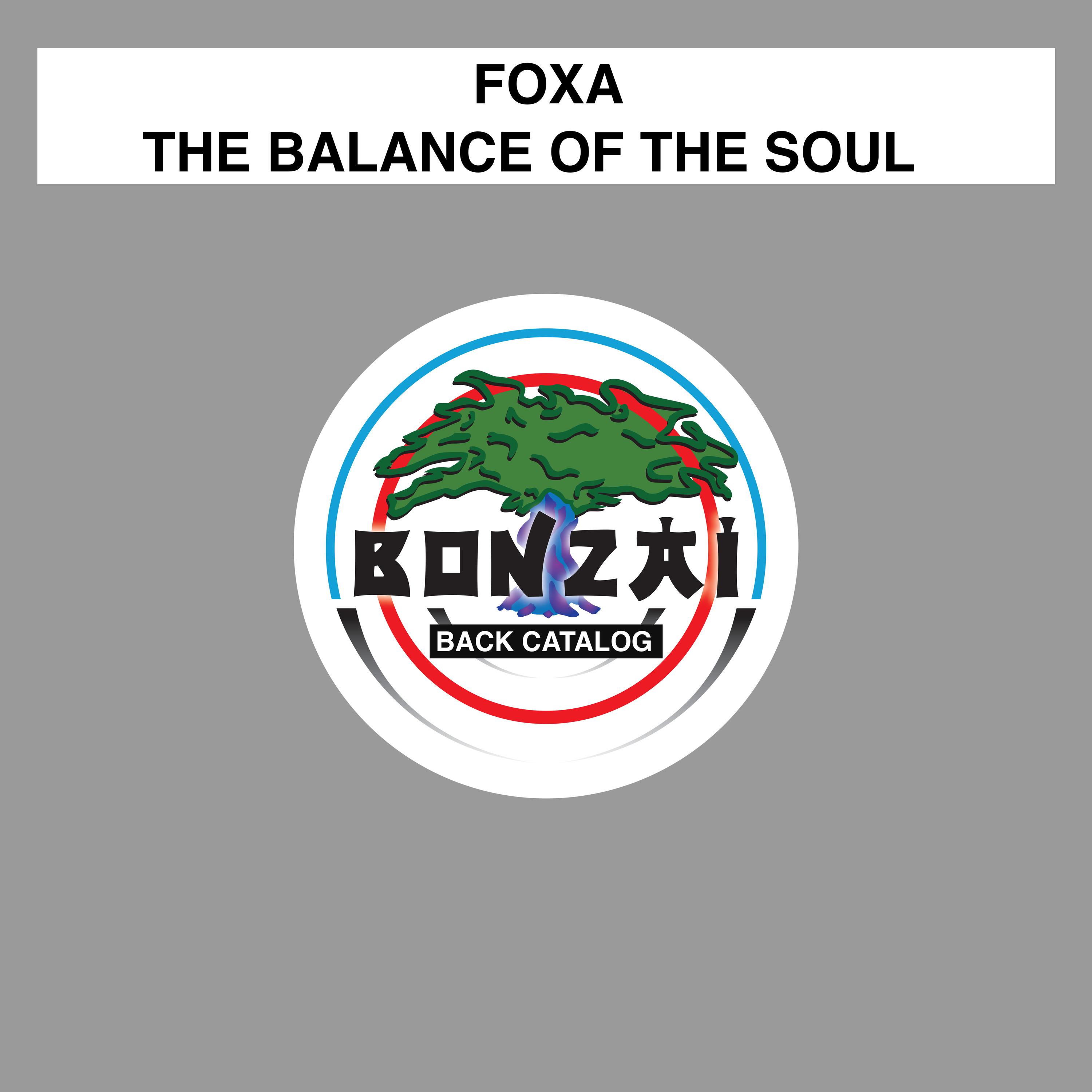 Foxa - The Balance Of The Soul (Original Mix)