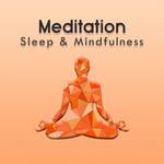 Sleep to Ambient Meditation专辑