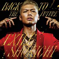 Exile Shokichi-Back To The Future