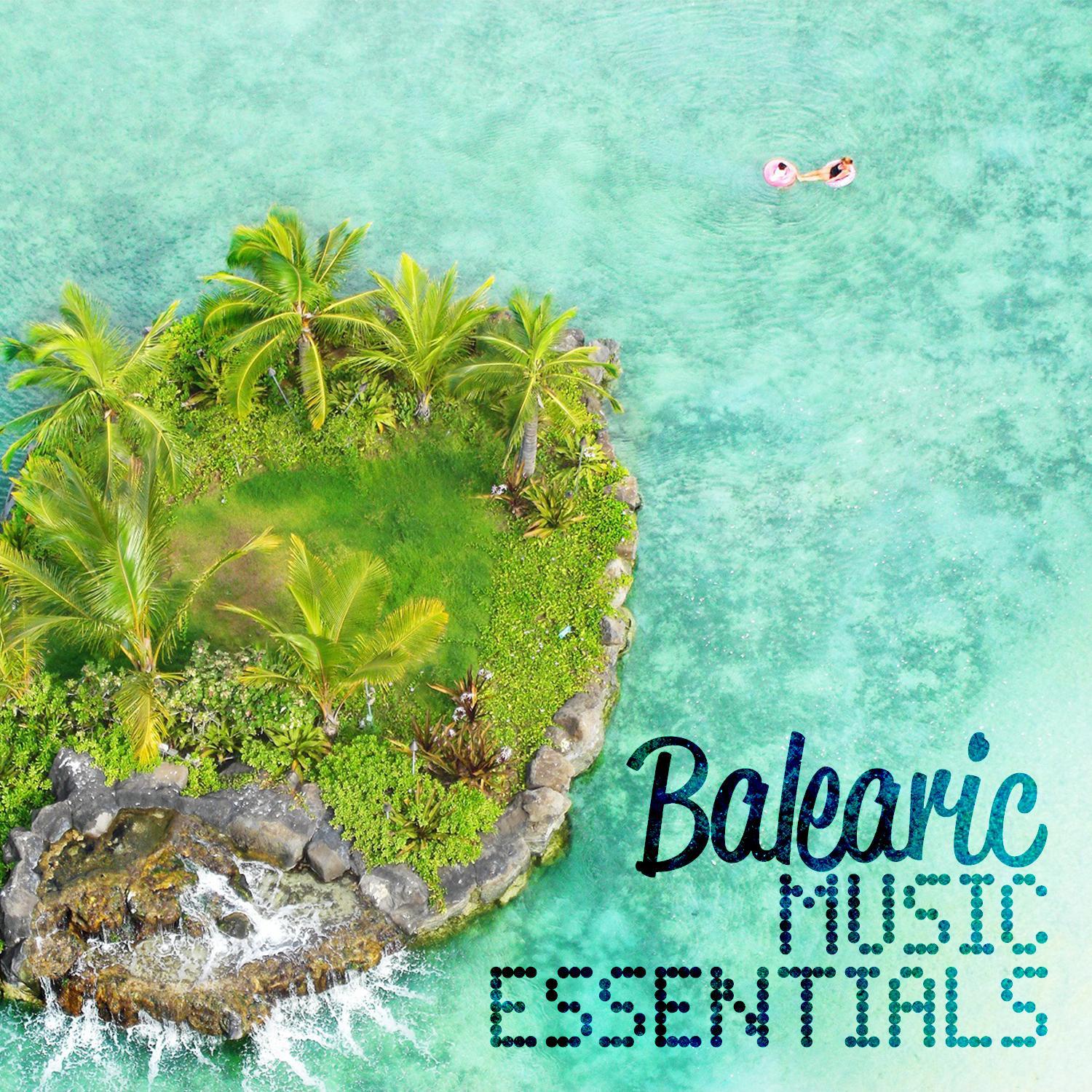 Balearic Music Essentials