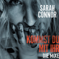 [无和声原版伴奏] Kommst Du Mit Ihr - Sarah Connor (karaoke Version)