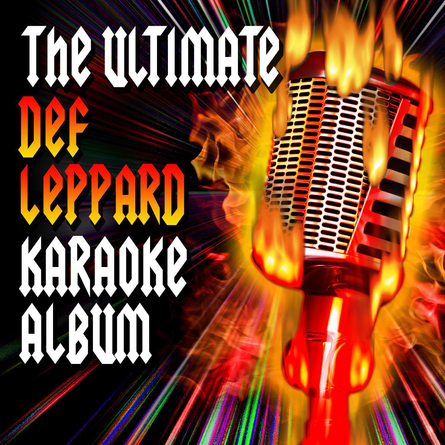 The Ultimate Def Leppard Karaoke专辑