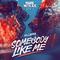 Somebody Like Me (Mark With a K Remix)专辑